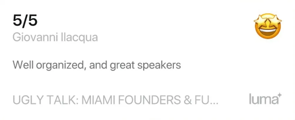 Ugly Talk attendee feedback screenshot 1