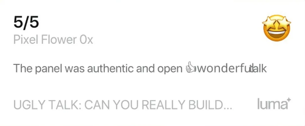 Ugly Talk attendee feedback screenshot 2