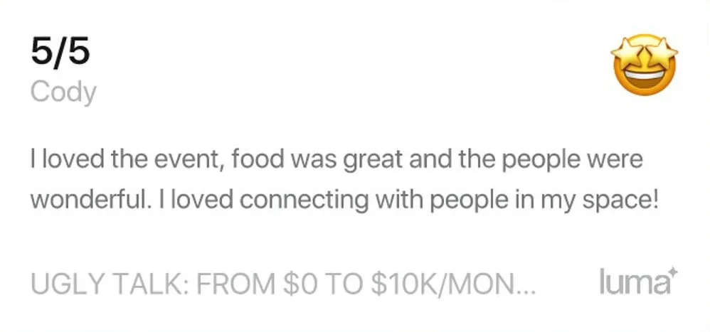 Ugly Talk attendee feedback screenshot 3