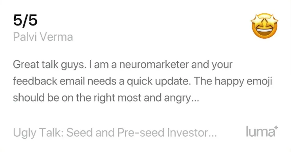 Ugly Talk attendee feedback screenshot 3