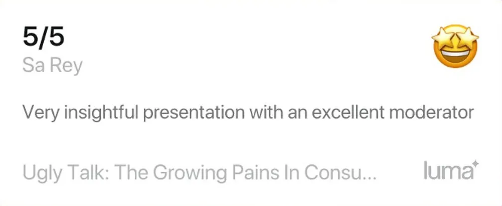 Ugly Talk attendee feedback screenshot 4