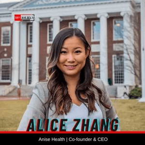 Alice Zhang, Co-founder & CEO at Anise Health