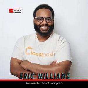 Eric "EW" Williams, Founder & CEO at Localposh