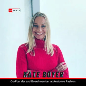 Kate Boyer, Co-Founder and Board member at Anatomie
