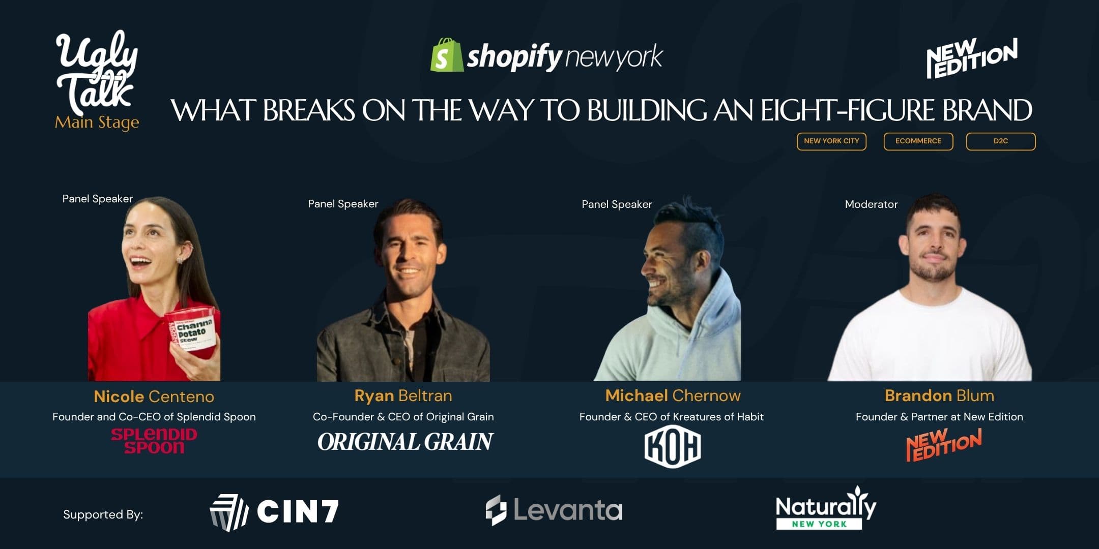 UGLY TALK: WHAT BREAKS ON THE WAY TO BUILDING AN EIGHT-FIGURE BRAND - Ugly Talk event in New York