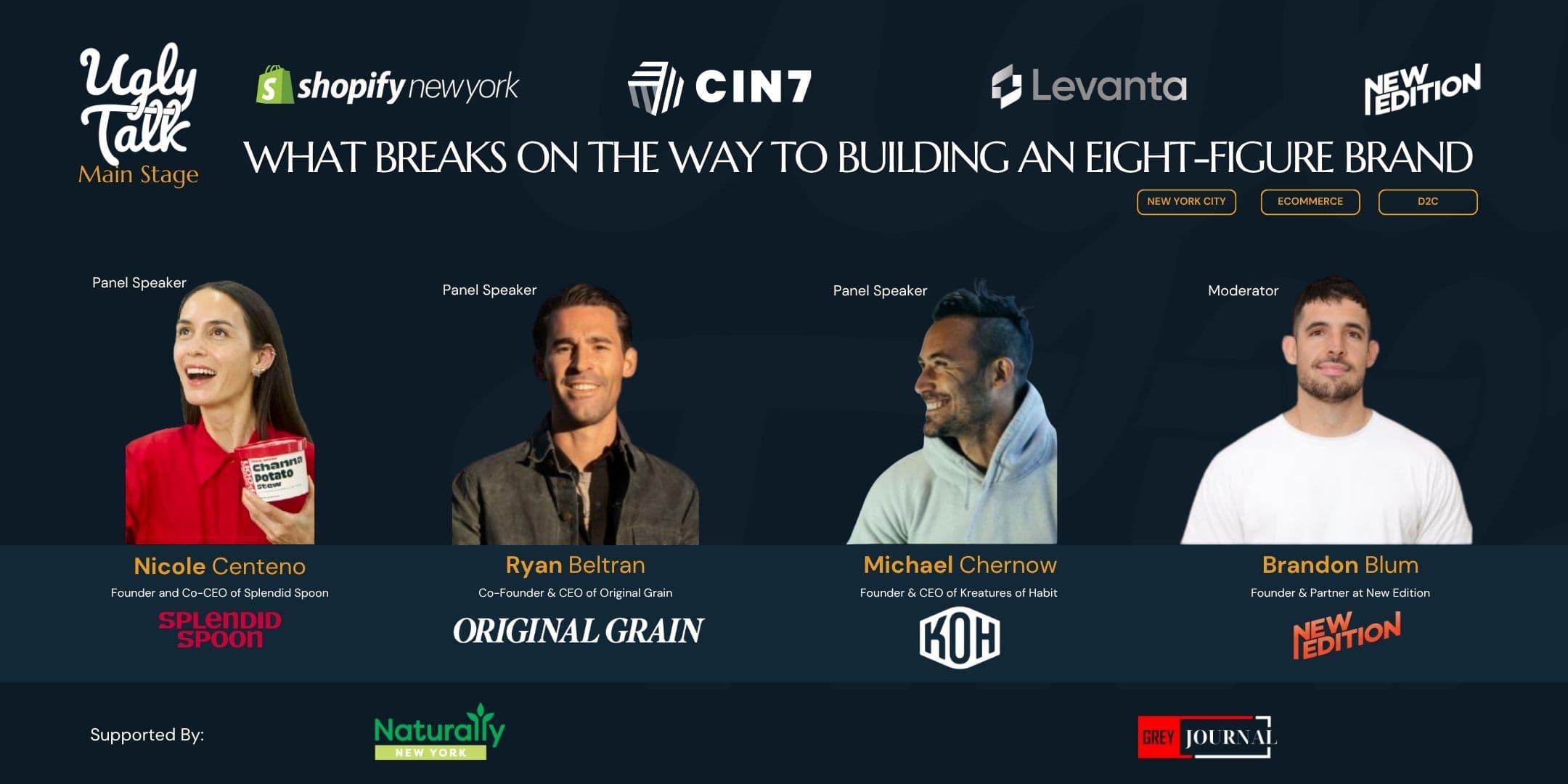 UGLY TALK: WHAT BREAKS ON THE WAY TO BUILDING AN EIGHT-FIGURE BRAND - Ugly Talk event in New York